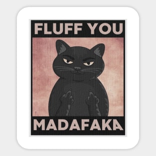 MADAFAKA CATS Sticker